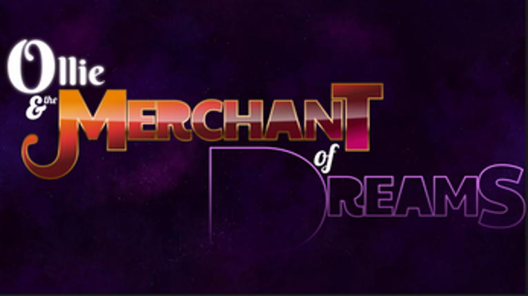 Ollie and the Merchant of Dreams screenshot