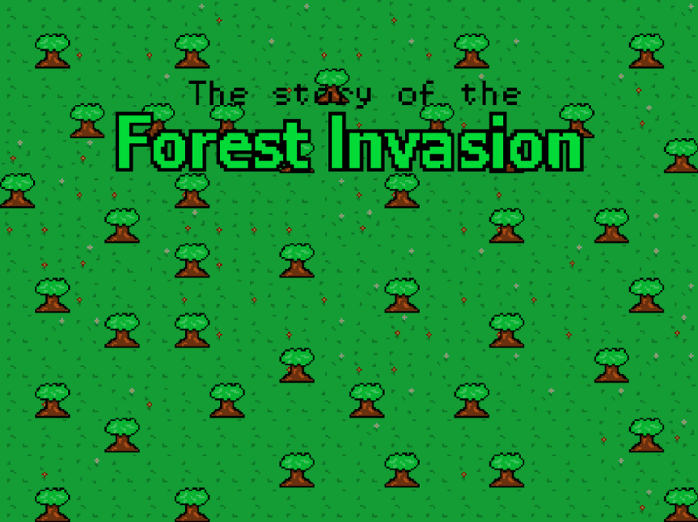 Games like The story of the Forst Invasion