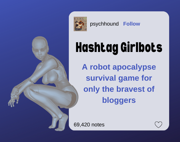 Games like hashtag girlbots