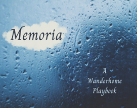 Memoria - A Wanderhome Playbook Image