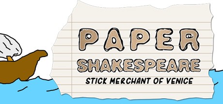Games like Paper Shakespeare: Stick Merchant of Venice