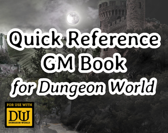 Quick Reference GM Book for Dungeon World Image