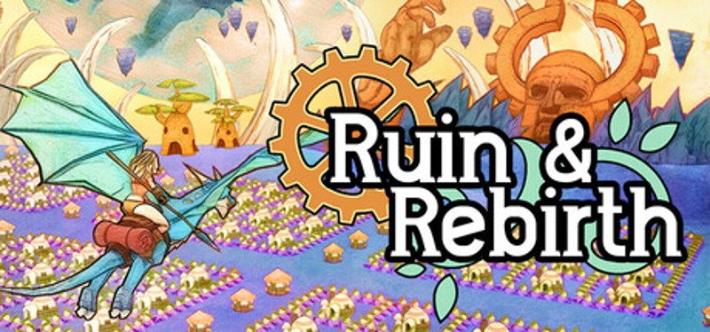 Ruin and Rebirth Image