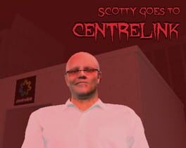 Games like Scotty Goes to Centrelink