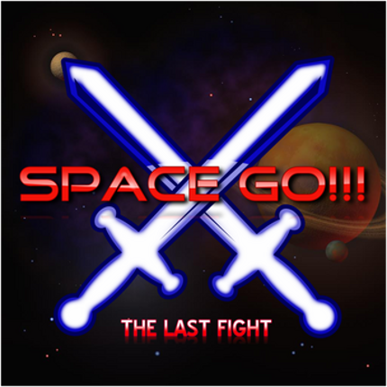 SPACE GO!!! The Last Fight screenshot