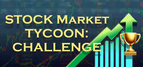 Games like Stock Market Tycoon: Challenge
