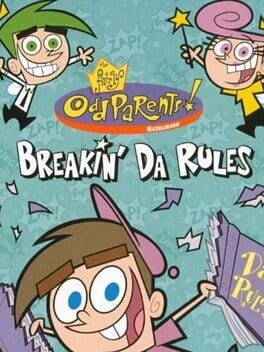 Games like The Fairly OddParents: Breakin' da Rules
