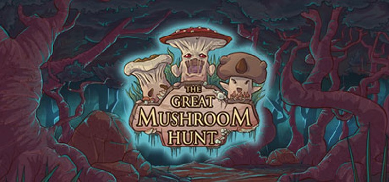 The Great Mushroom Hunt Image