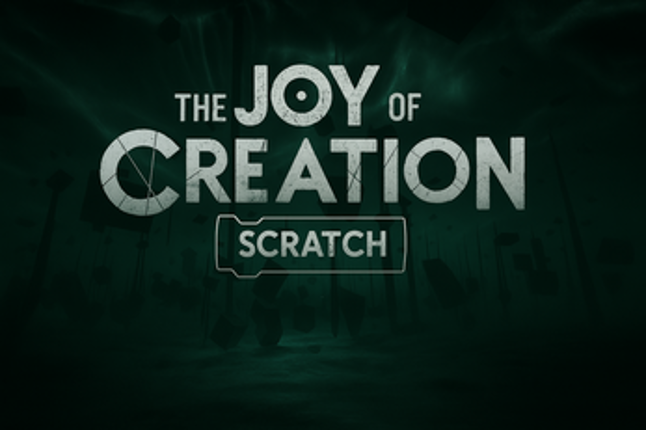 THE JOY OF CREATION SCRATCH Image