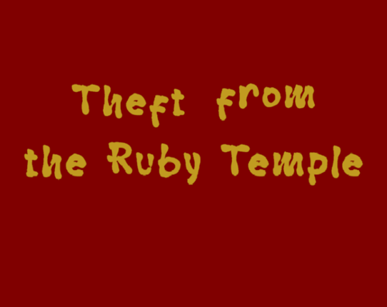 Theft from the Ruby Temple Image
