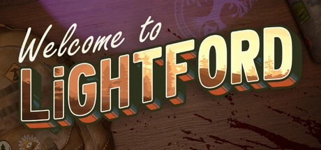 Games like Welcome to Lightford