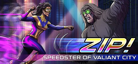 Games like Zip! Speedster of Valiant City