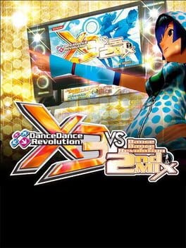 Games like Dance Dance Revolution X3 VS 2ndMix