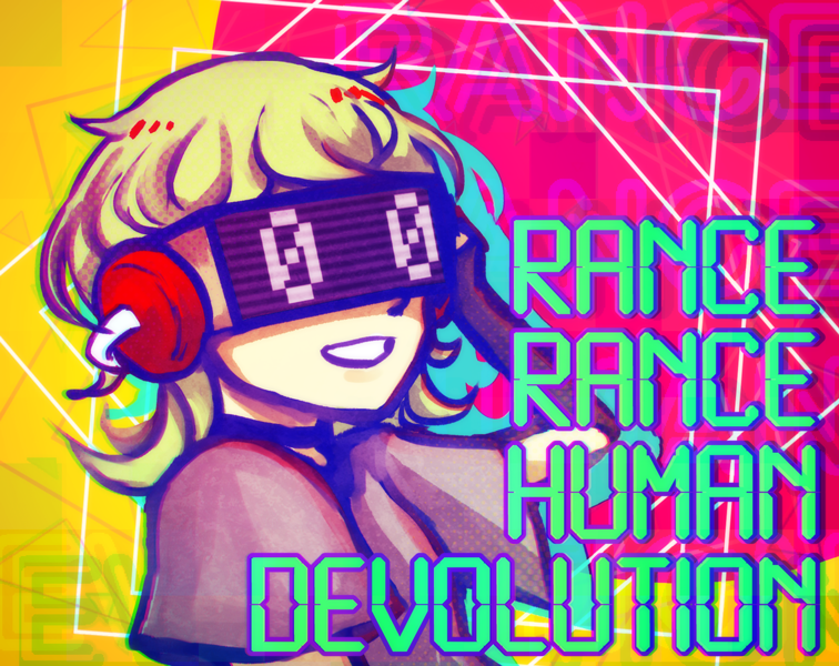 Games like RANCE RANCE HUMAN DEVOLUTION