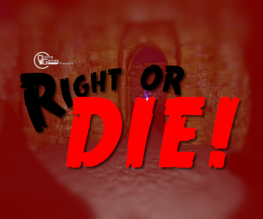 Right or DIE! Game Cover