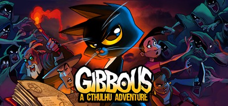 Games like Gibbous: A Cthulhu Adventure