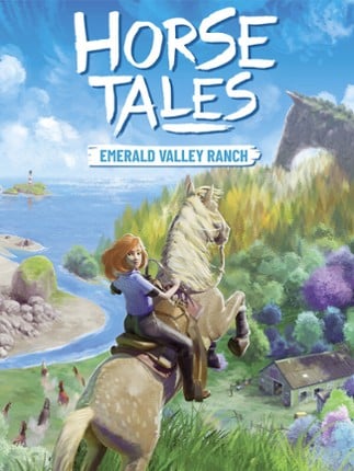 Horse Tales: Emerald Valley Ranch Game Cover