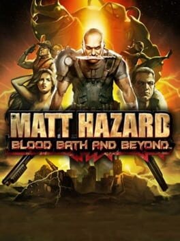 Games like Matt Hazard: Blood Bath and Beyond