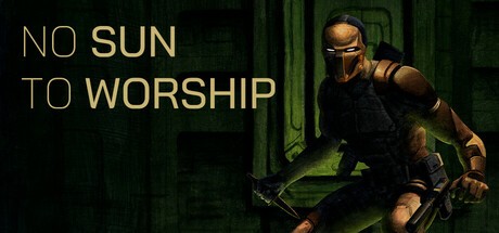Games like No Sun To Worship