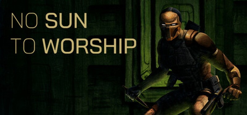 No Sun To Worship Image