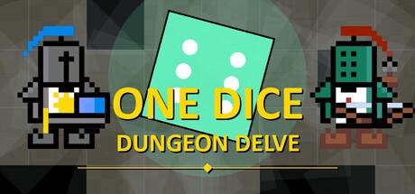 Games like One Dice Dungeon Delve