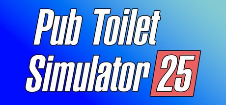 Games like Pub Toilet Simulator 25