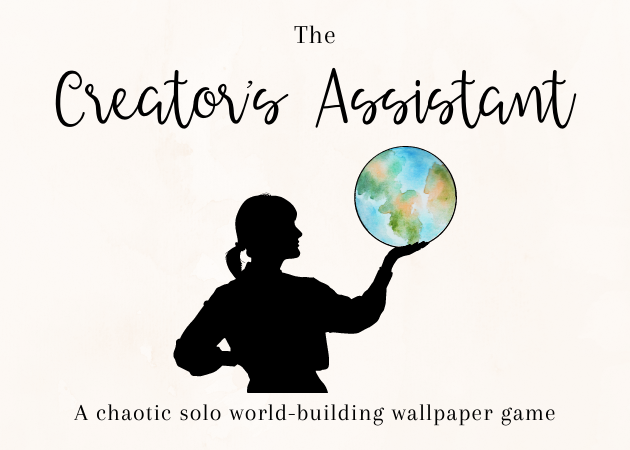 Games like The Creator's Assistant