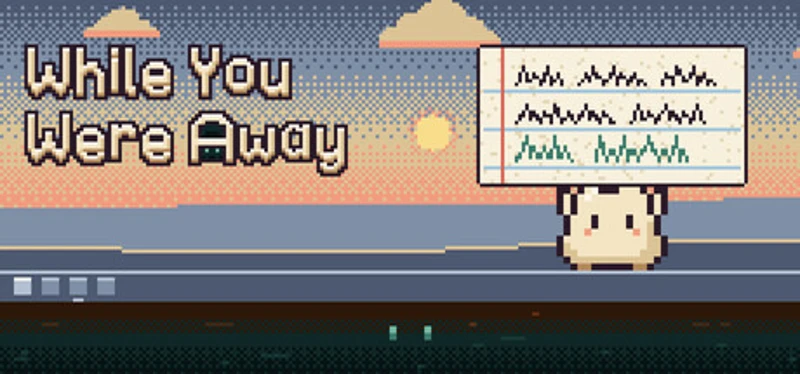 While You Were Away Image