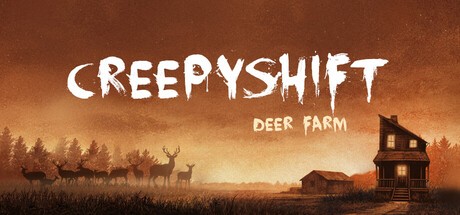 Games like Creepy Shift: Deer Farm