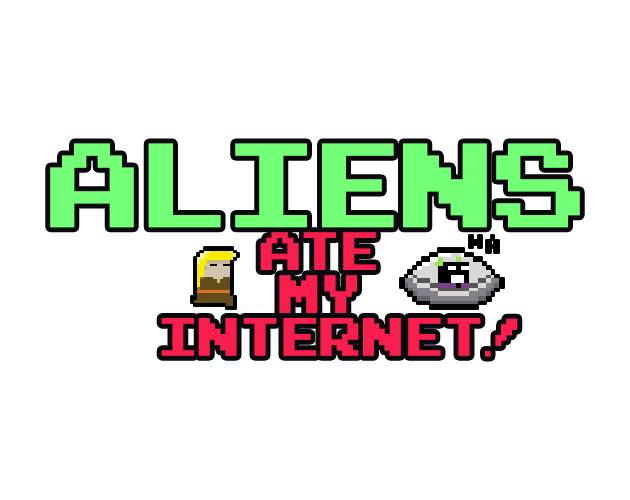Games like Aliens Ate My Internet