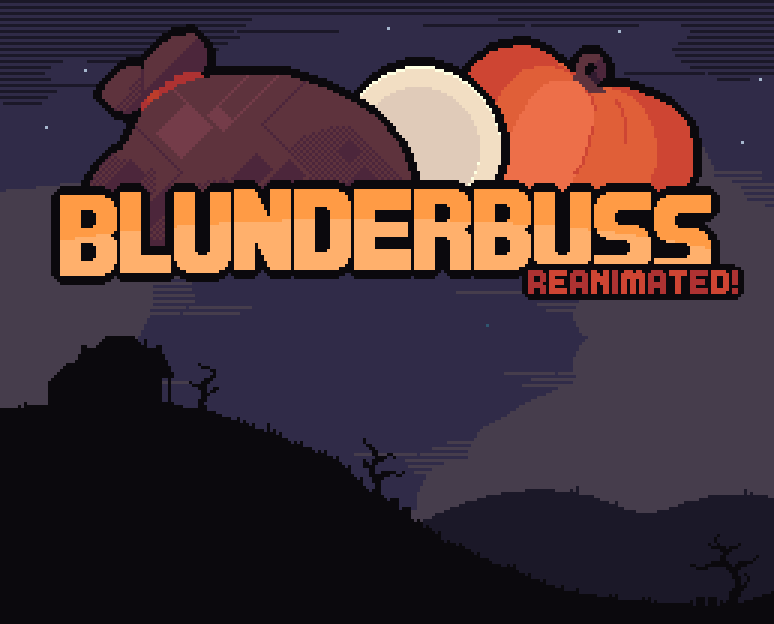 Games like Blunderbuss: Reanimated