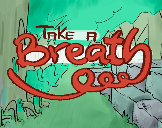 Take a breath Image