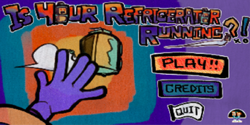 Is Your Refrigerator Running?! Image