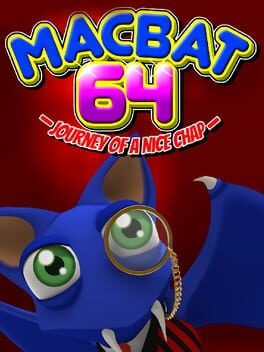 Games like Macbat 64: Journey of a Nice Chap
