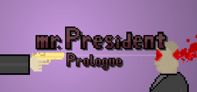 mr.President Prologue Image