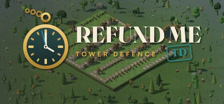 Games like Refund Me TD