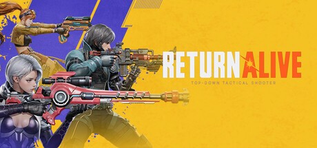 Games like Return Alive