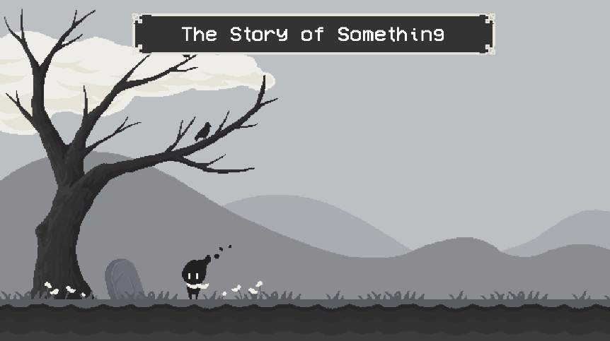 Games like The Story of Something