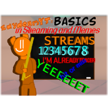 Zayden's Basics in Streaming and Memes Image