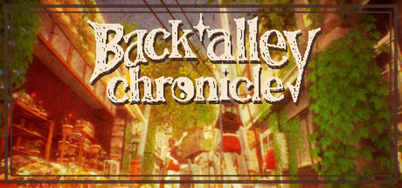 Back alley chronicle Image