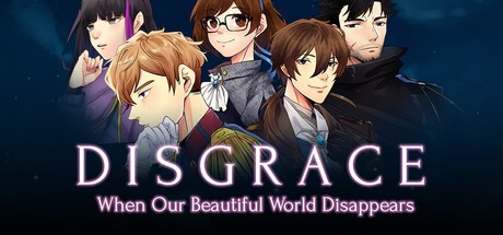 Games like Disgrace - When Our Beautiful World Disappears