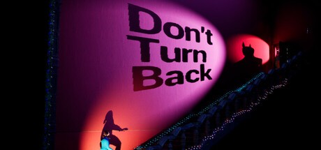 Games like Don't Turn Back