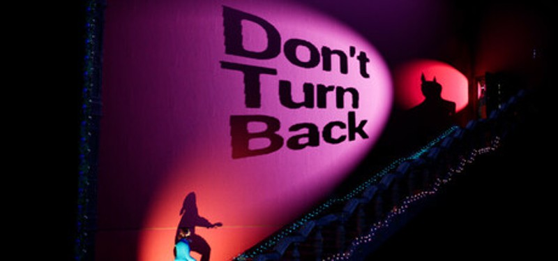 Don't Turn Back Image