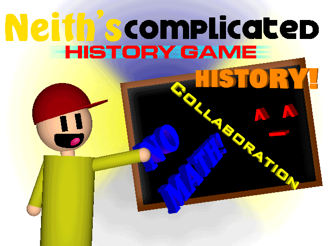 Games like Neith's Complicated History Game (RE-UPLOAD)