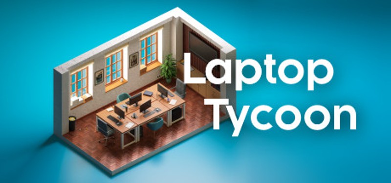 Laptop Tycoon Game Cover