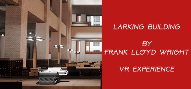 Larkin building by Frank Lloyd Wright Game Cover