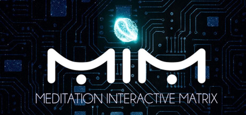 MiM: Meditation Interactive Matrix Image