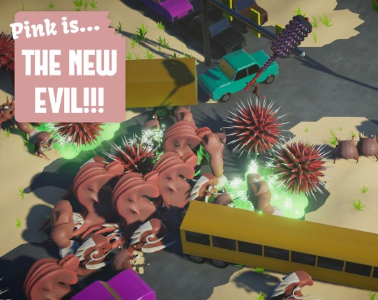 Pink is The New Evil! Image