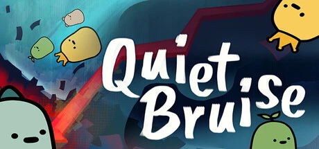 Games like Quiet Bruise
