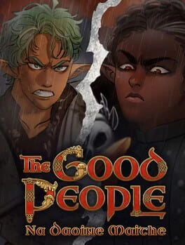 Games like The Good People: Na Daoine Maithe